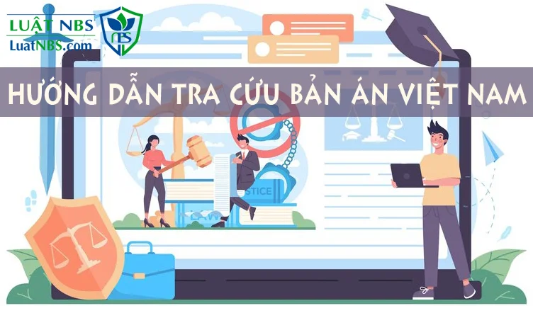 Cach tra cuu ban an Viet Nam